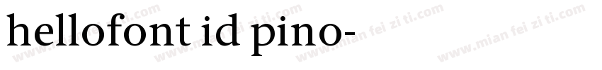 hellofont id pino字体转换